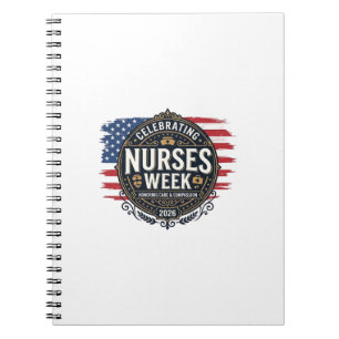 Celebrating Nurses Week 2026 Patriotic Vintage Des Notebook