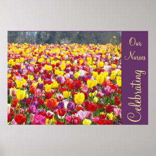 Celebrating Our Nurses poster art prints Tulips