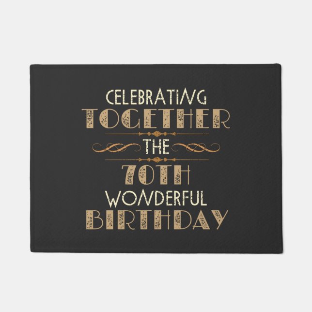 celebrating the 70th birthday doormat (Front)