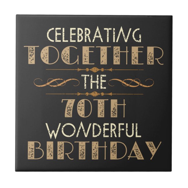celebrating the 70th birthday tile (Front)