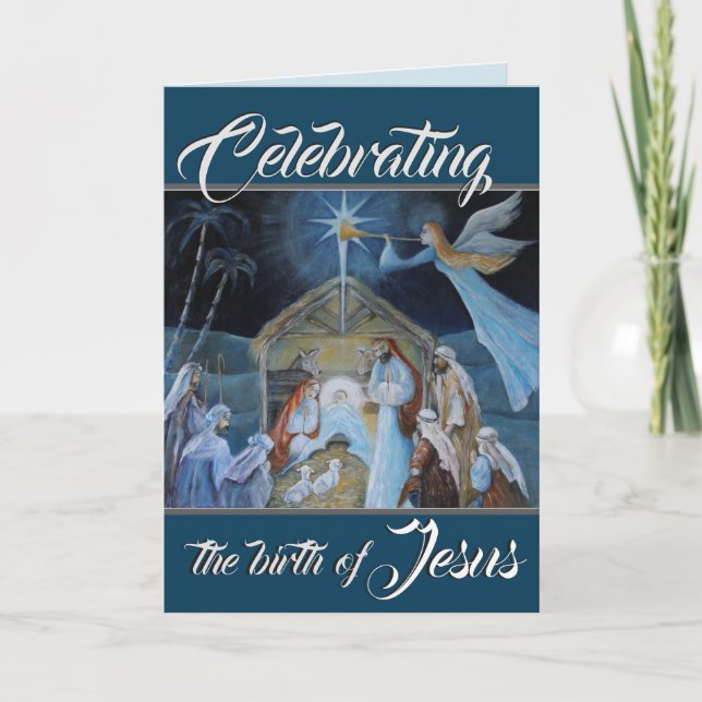 Celebrating the Birth of Jesus, Christmas Nativity Holiday Card (Front)