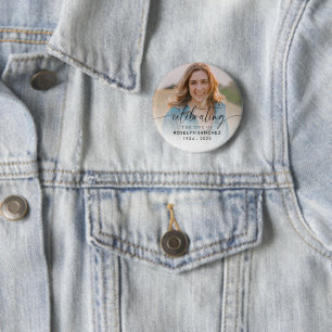 Celebrating the Life Photo Memorial Funeral 6 Cm Round Badge