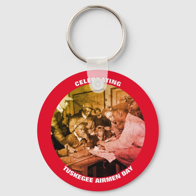 Celebrating TUSKEGEE AIRMEN DAY Key Ring (Front)