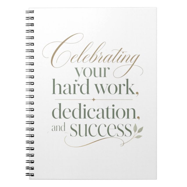 Celebrating Your Hard Work and Success Notebook (Front)