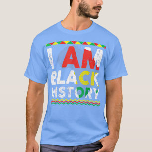 Celebration I Am Black History Month African Ameri T-Shirt