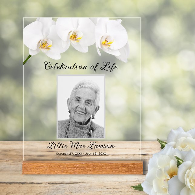 Celebration of Life Orchids Acrylic Sign (White orchids Celebration of Life with photo table top ACRYLIC sign)