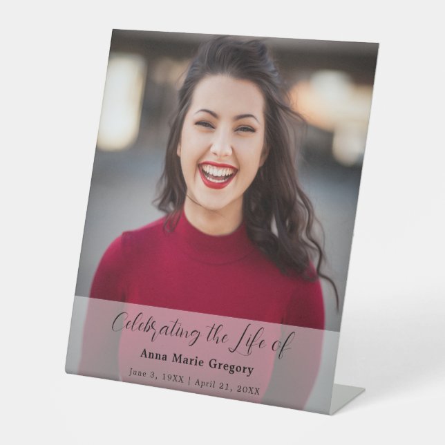Celebration of Life Photo Simple Memorial Funeral Pedestal Sign (Front)