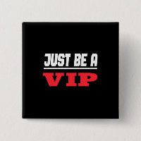 Celebrity - Just Be A Vip