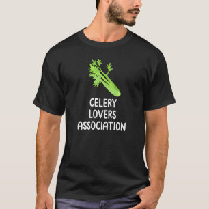 Celery  Association Vegetable Fan Club Eat Veggies T-Shirt