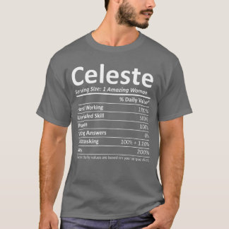 Celeste Nutrition Personalized Name Funny friends T-Shirt