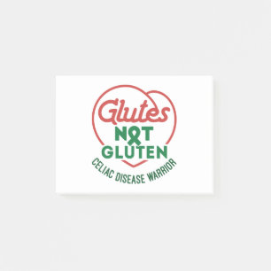 Celiac Disease Awareness Glutes Not Gluten Post-it Notes