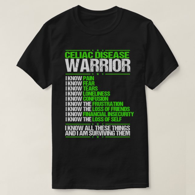 Celiac Disease Awareness I know Pain Green Ribbon T-Shirt (Design Front)