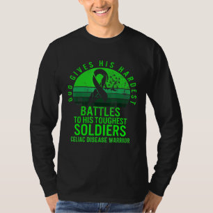 Celiac Disease Awareness Warrior God Gives Hardest T-Shirt