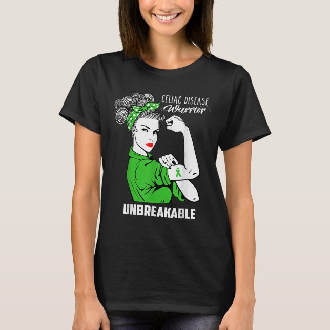 Celiac Disease Warrior Unbreakable Shirt Awareness (Front)