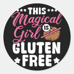 Celiac disease women this magical girl is gluten classic round sticker