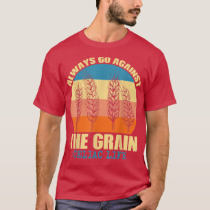 Celiac LifeWheat Barley Rye Gluten Intolerance Gif T-Shirt