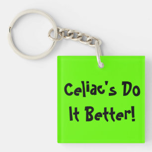 Celiac's Do It Better Key Ring