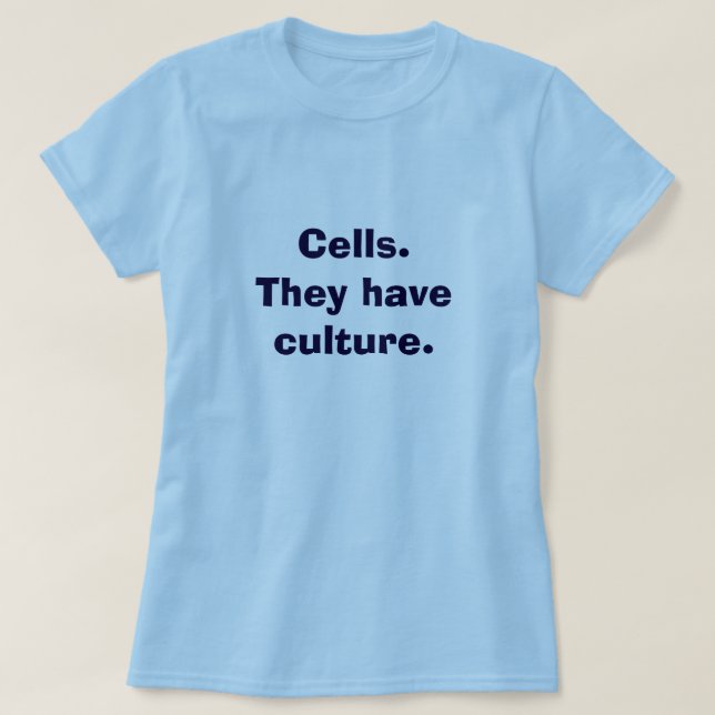 Cell Culture tshirt (Design Front)