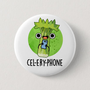 Cell-ery Phone Funny Celery Veggie Pun 6 Cm Round Badge