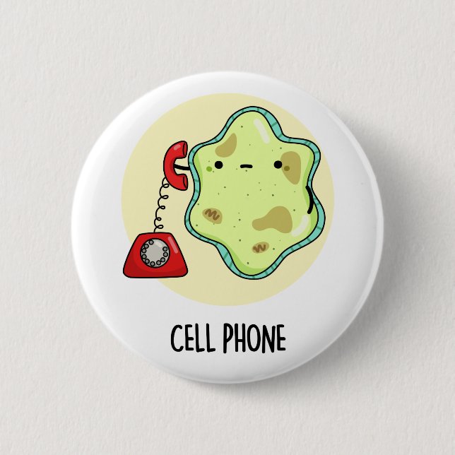 Cell Phone Funny Biology Science Pun  6 Cm Round Badge (Front)