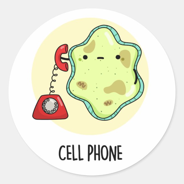 Cell Phone Funny Biology Science Pun  Classic Round Sticker (Front)