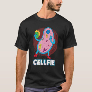Cellfie Cell Selfie Bacteria Biologist T-Shirt