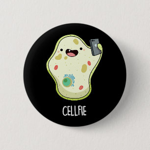 Cellfie Funny Biology Selfie Pun Dark BG 6 Cm Round Badge