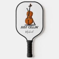 Cellist Just Cellin Fiddle Instrumentalist Custom