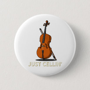 Cellist Just Cellin Musician Novelty 6 Cm Round Badge