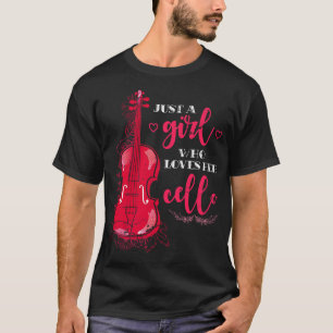 Cellist Quote Musical Instrument Cello T-Shirt