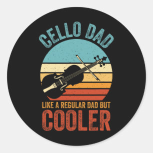 Cello Dad Like A Regular Dad Funny Cello Lover Fat Classic Round Sticker