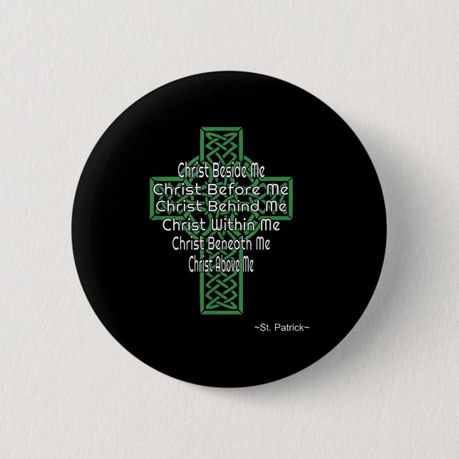 Celtic Cross Shirt St Patrick's Prayer Christian  6 Cm Round Badge (Front)