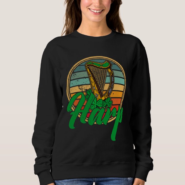 Celtic Harp Instrument Plucked String Harpist Musi Sweatshirt (Front)