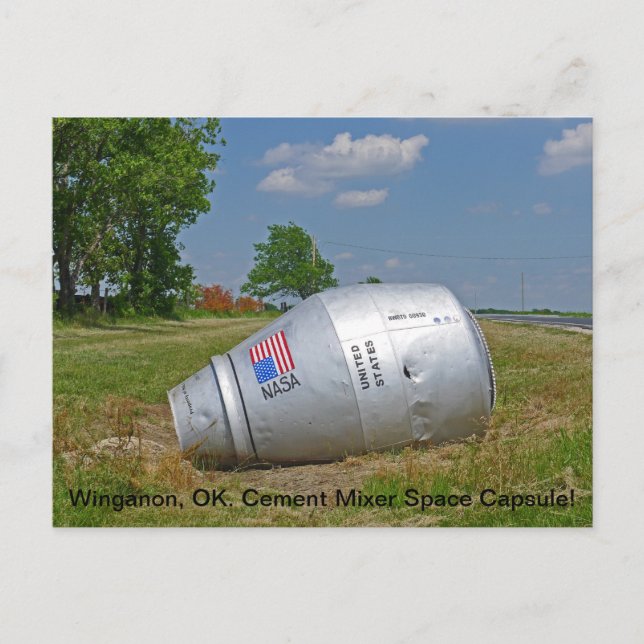 Cement Mixer Space Capsule at Winganon OK Postcard (Front)