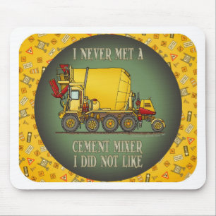 Cement Mixer Truck Operator Quote Mouse Pad
