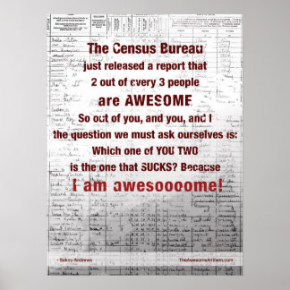 "CENSUS BUREAU" Awesome Poste (Confidence/Swagger) Poster