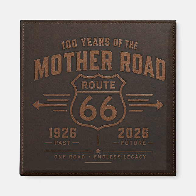 Centennial Mother Road Commemoration Magnet (Front)