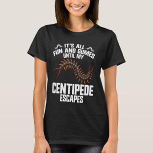 Centipede Owner Entomologist Terrarium Giant Centi T-Shirt