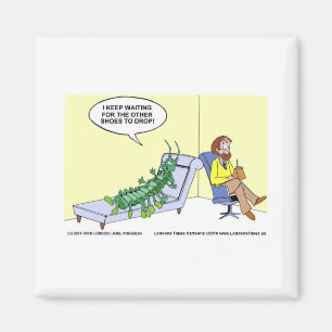 Centipede Psychiatry Funny Cards Mugs & Gifts Magnet