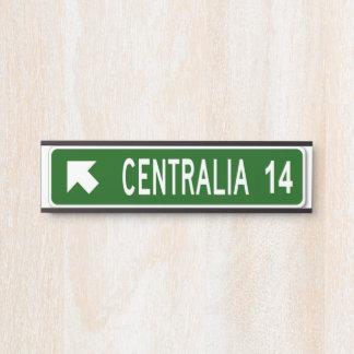 Centrailia PA Door Sign