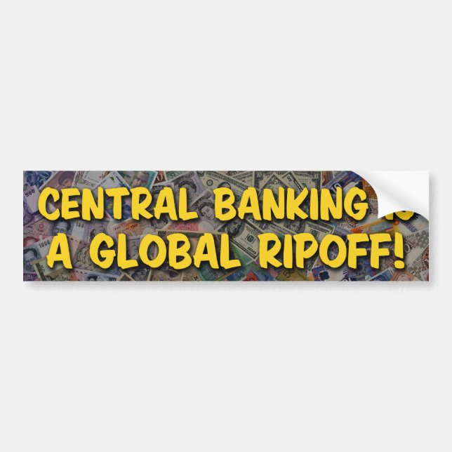 Central Banking Bumper Sticker (Front)