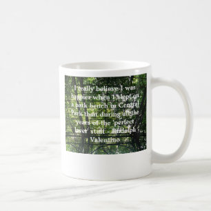 Central Park -happier when .. Coffee Mug