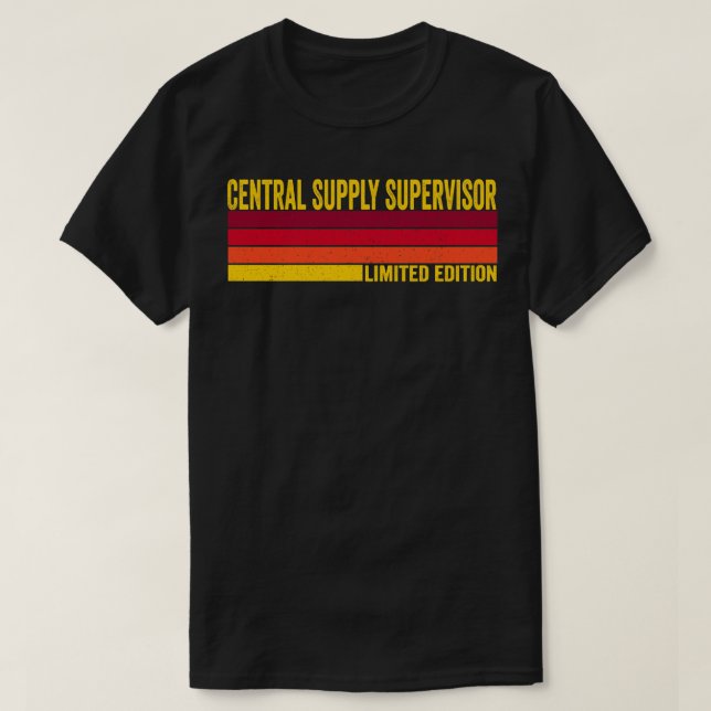 Central Supply Supervisor T-Shirt (Design Front)