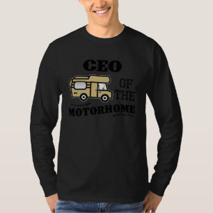CEO Of The Motorhome RV Motorhome Leader Camper T-Shirt
