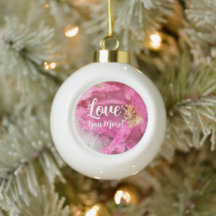 Ceramic Ball Christmas Ornament – "Love You More" 