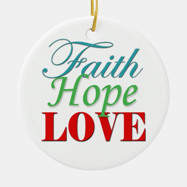 Ceramic "Faith Hope & Love" Tree Ornament (Front)
