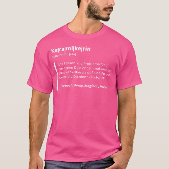 Ceramic'S Definition For Craftsmen T-Shirt (Front)