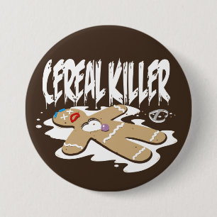 Cereal Killer 7.5 Cm Round Badge