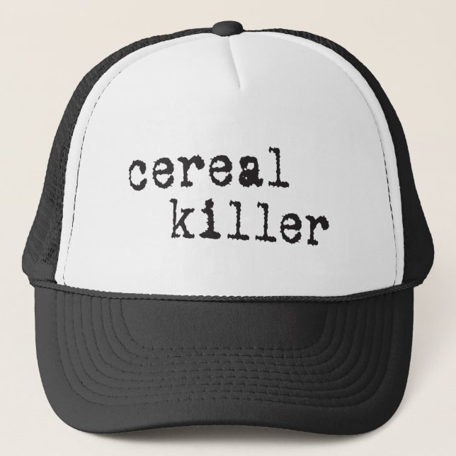 Cereal Killer Shirts & Gifts Trucker Hat (Front)