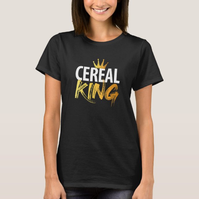 Cereal King   T-Shirt (Front)